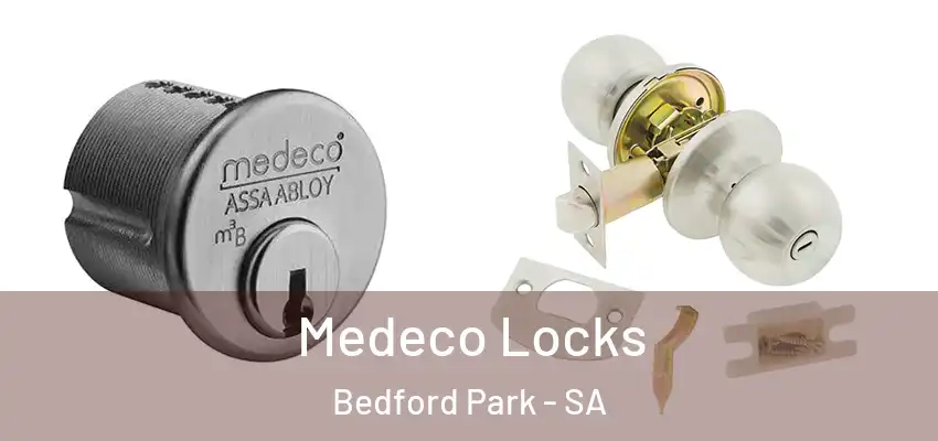  Medeco Locks Bedford Park - SA
