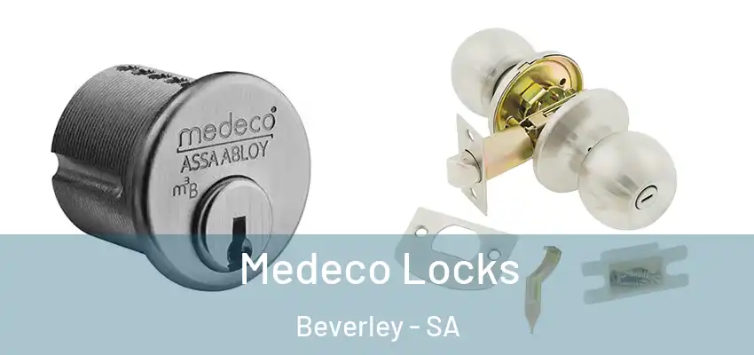  Medeco Locks Beverley - SA