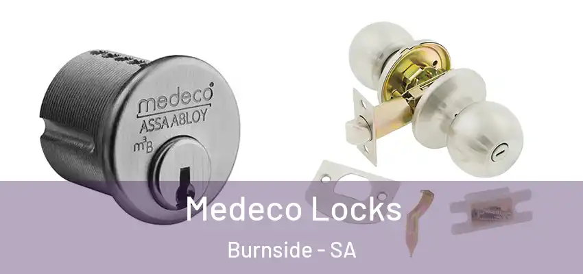 Medeco Locks Burnside - SA