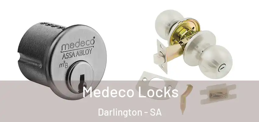  Medeco Locks Darlington - SA