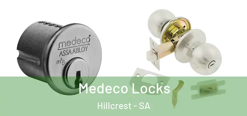  Medeco Locks Hillcrest - SA