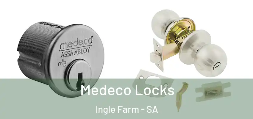 Medeco Locks Ingle Farm - SA