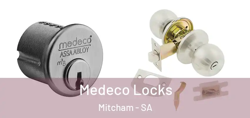 Medeco Locks Mitcham - SA