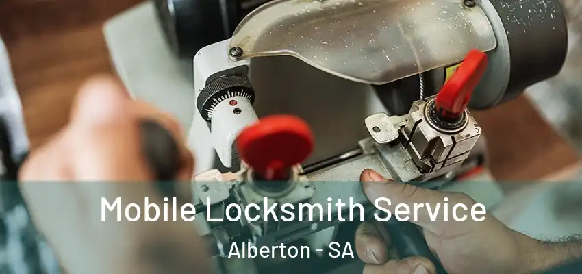  Mobile Locksmith Service Alberton - SA