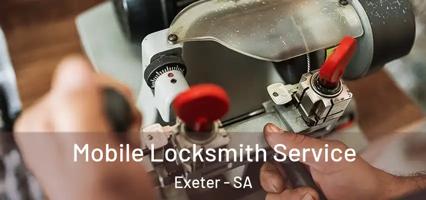 Mobile Locksmith Service Exeter - SA