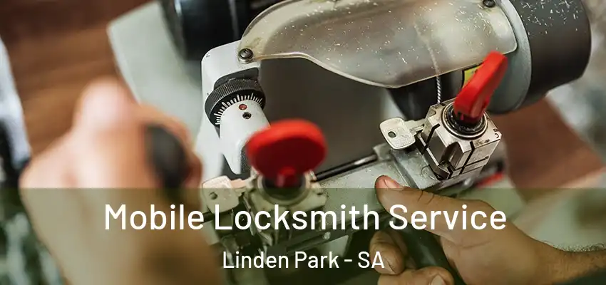 Mobile Locksmith Service Linden Park - SA