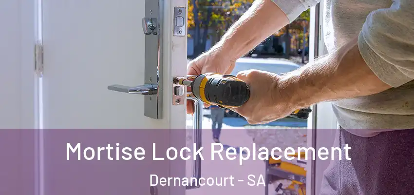 Mortise Lock Replacement Dernancourt - SA