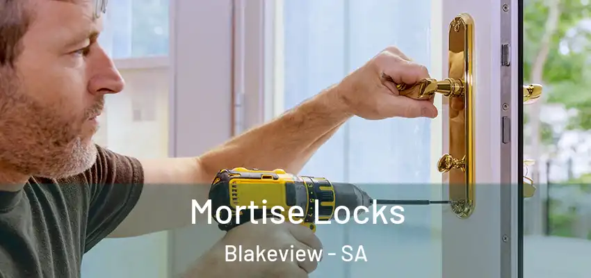Mortise Locks Blakeview - SA