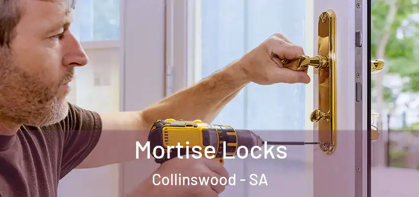  Mortise Locks Collinswood - SA