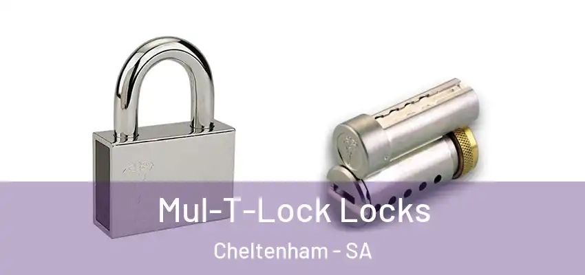 Mul-T-Lock Locks Cheltenham - SA
