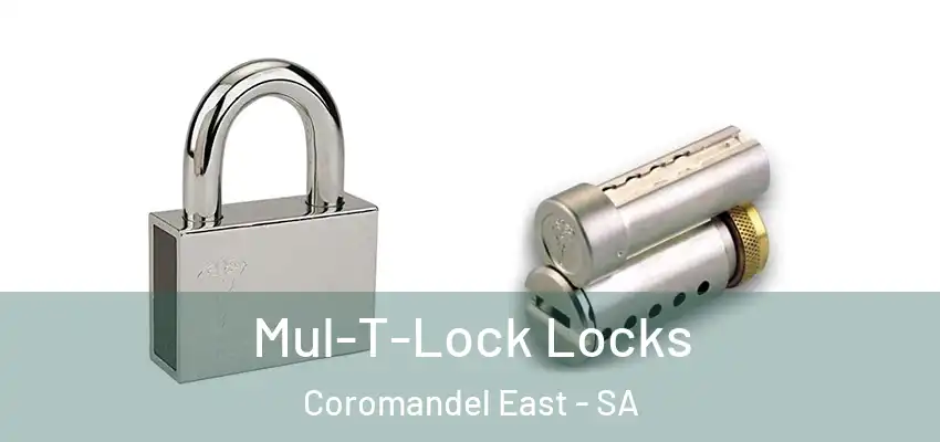 Mul-T-Lock Locks Coromandel East - SA