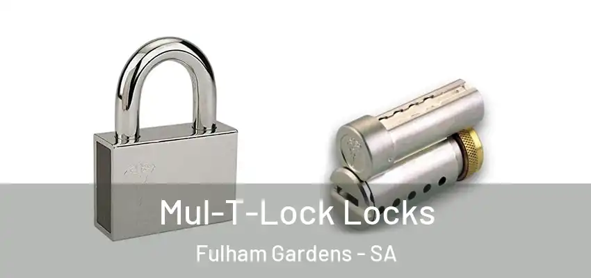 Mul-T-Lock Locks Fulham Gardens - SA