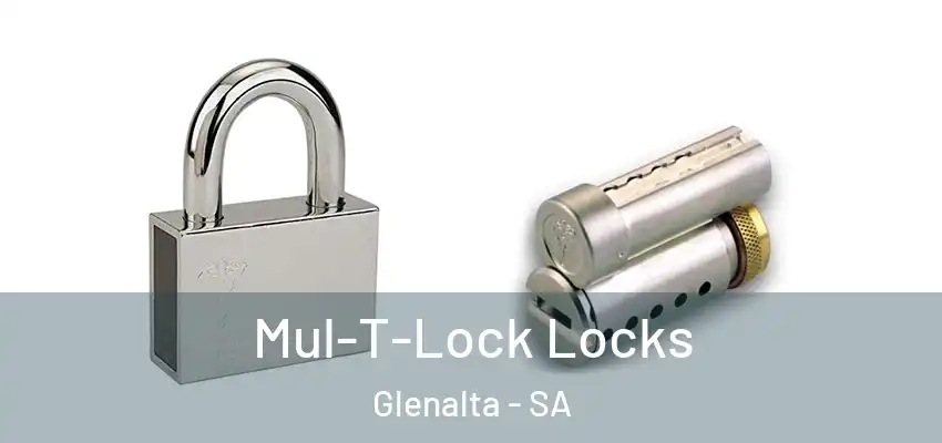 Mul-T-Lock Locks Glenalta - SA