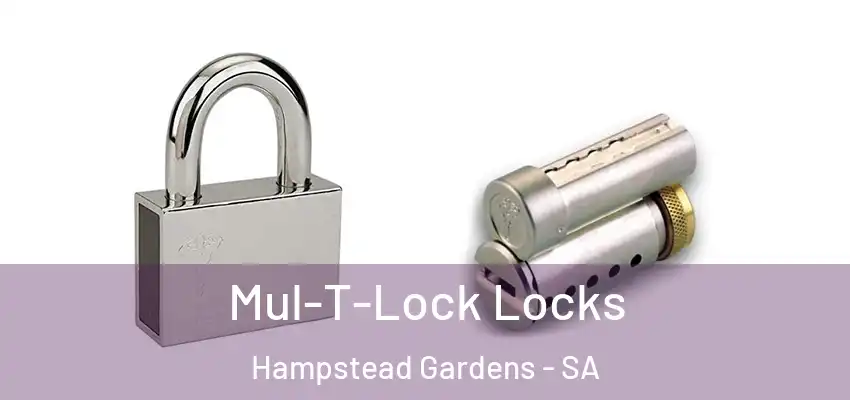 Mul-T-Lock Locks Hampstead Gardens - SA