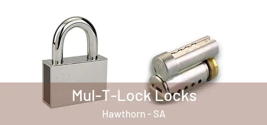 Mul-T-Lock Locks Hawthorn - SA