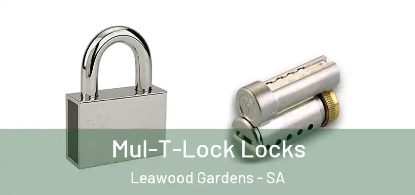 Mul-T-Lock Locks Leawood Gardens - SA