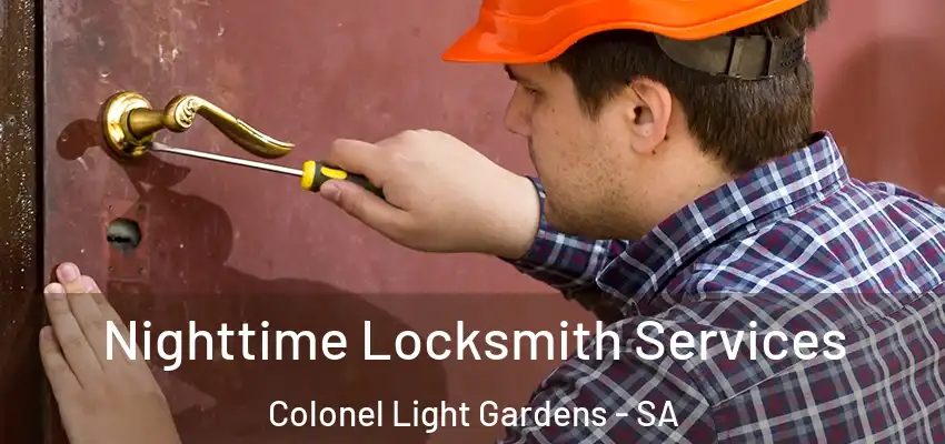Nighttime Locksmith Services Colonel Light Gardens - SA