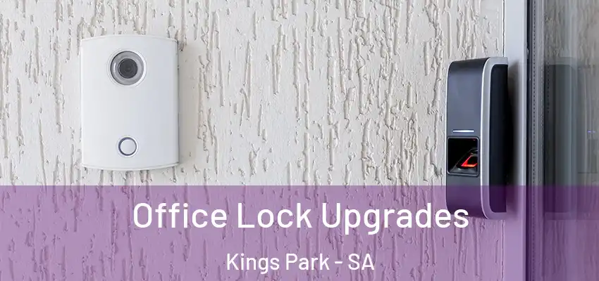 Office Lock Upgrades Kings Park - SA