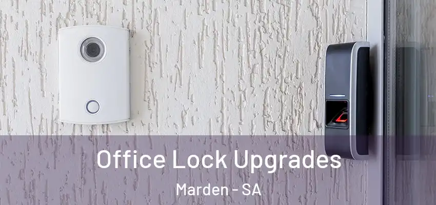 Office Lock Upgrades Marden - SA