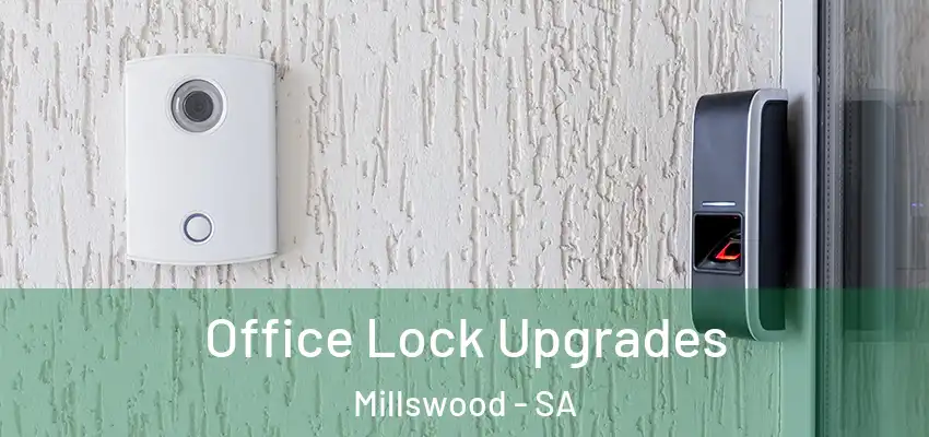 Office Lock Upgrades Millswood - SA