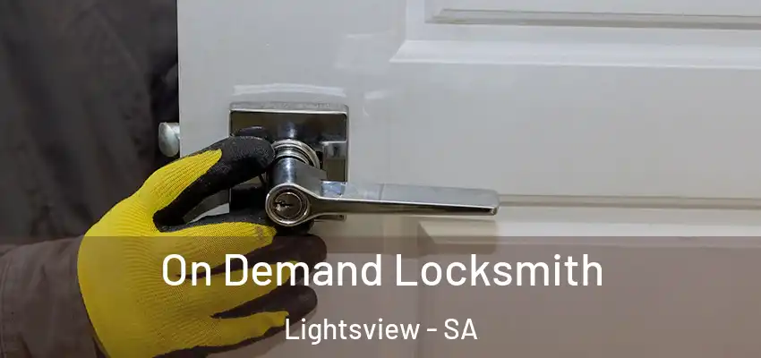 On Demand Locksmith Lightsview - SA