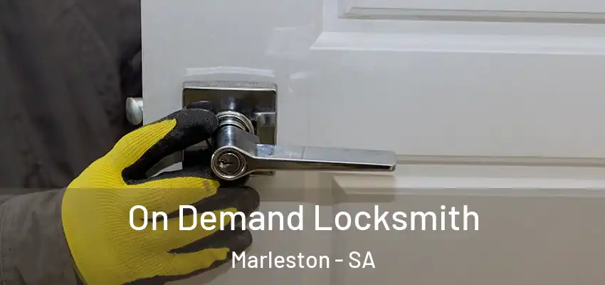  On Demand Locksmith Marleston - SA