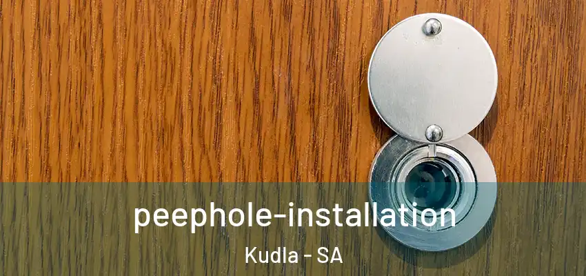  peephole-installation Kudla - SA