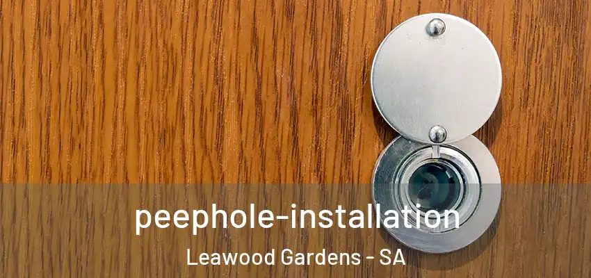 peephole-installation Leawood Gardens - SA