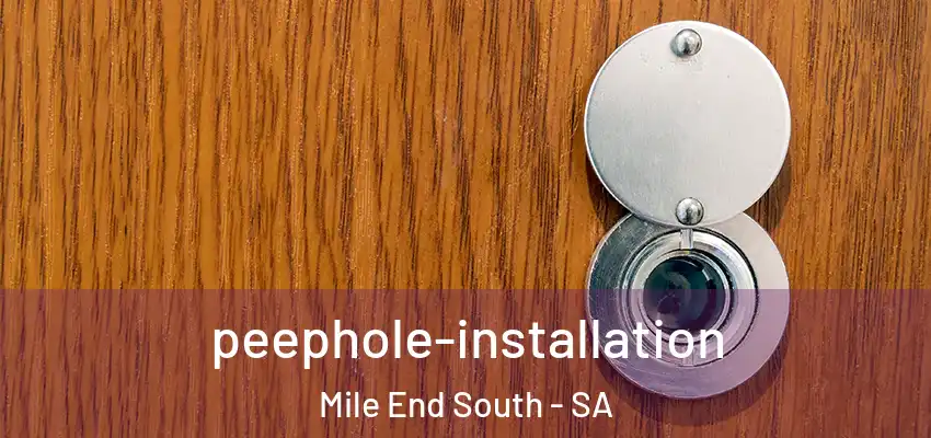  peephole-installation Mile End South - SA