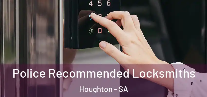 Police Recommended Locksmiths Houghton - SA