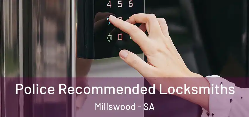 Police Recommended Locksmiths Millswood - SA