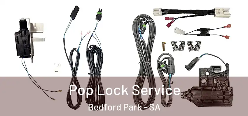 Pop Lock Service Bedford Park - SA