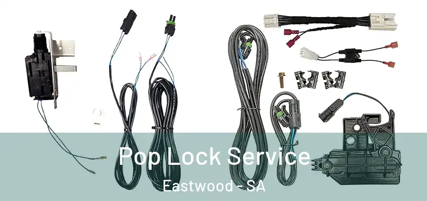  Pop Lock Service Eastwood - SA