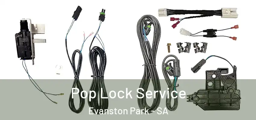 Pop Lock Service Evanston Park - SA