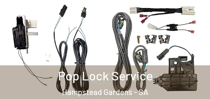 Pop Lock Service Hampstead Gardens - SA