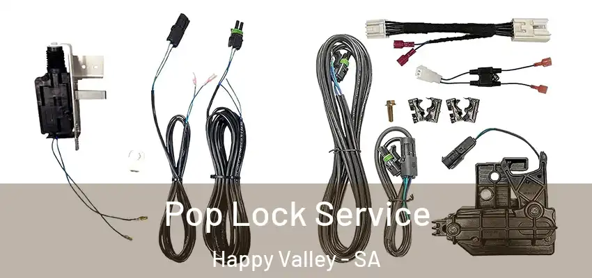 Pop Lock Service Happy Valley - SA