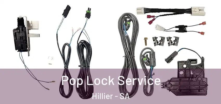 Pop Lock Service Hillier - SA