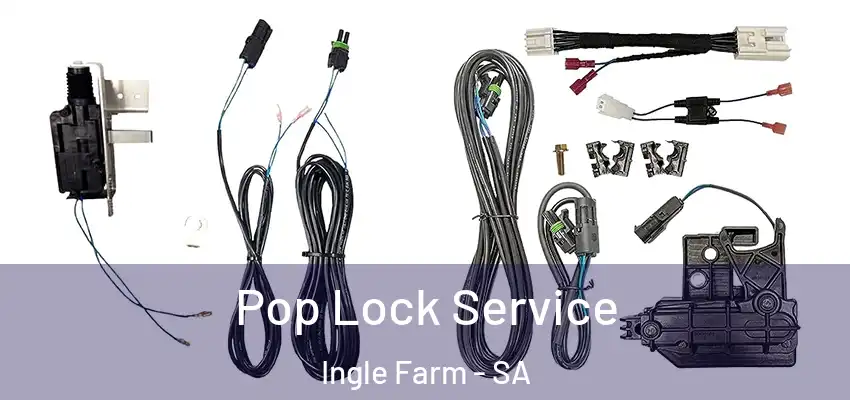 Pop Lock Service Ingle Farm - SA