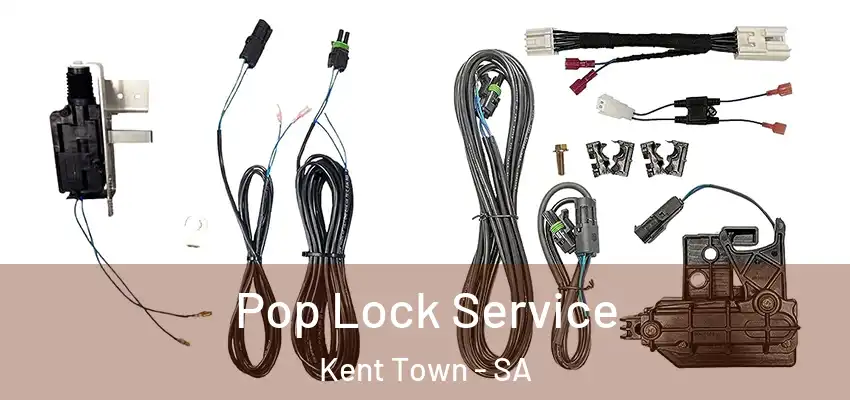 Pop Lock Service Kent Town - SA