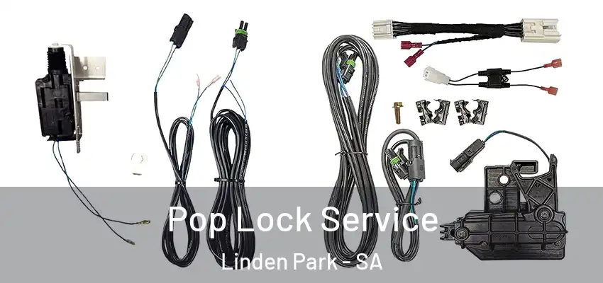 Pop Lock Service Linden Park - SA