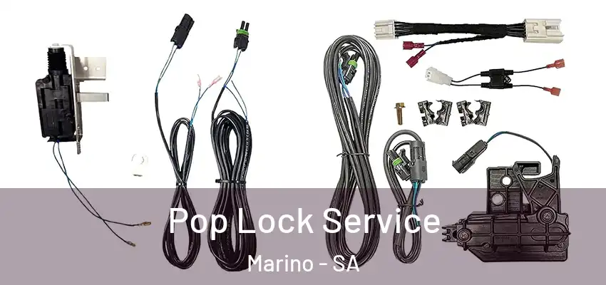 Pop Lock Service Marino - SA