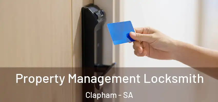Property Management Locksmith Clapham - SA