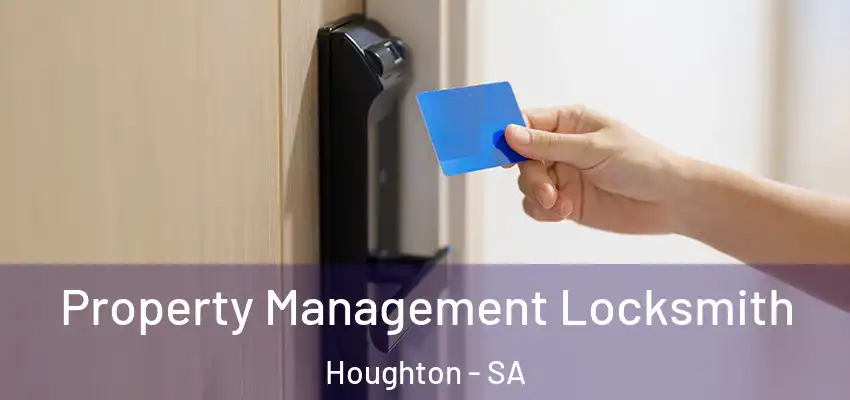  Property Management Locksmith Houghton - SA
