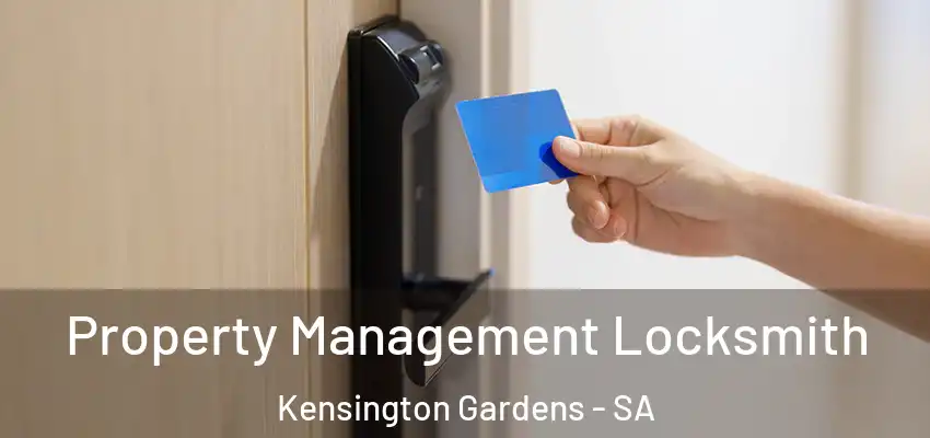 Property Management Locksmith Kensington Gardens - SA