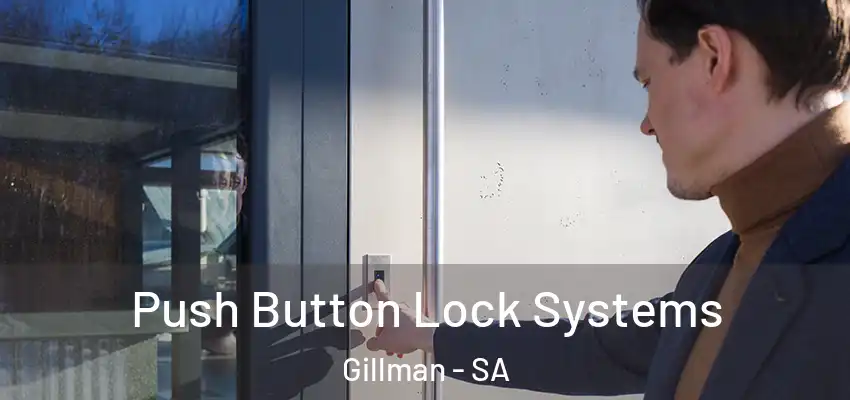 Push Button Lock Systems Gillman - SA