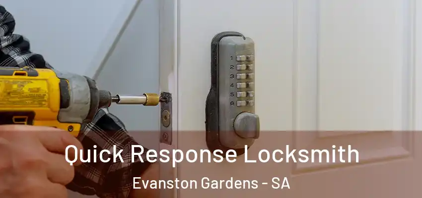  Quick Response Locksmith Evanston Gardens - SA