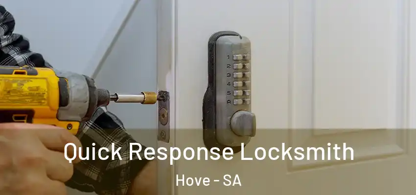 Quick Response Locksmith Hove - SA