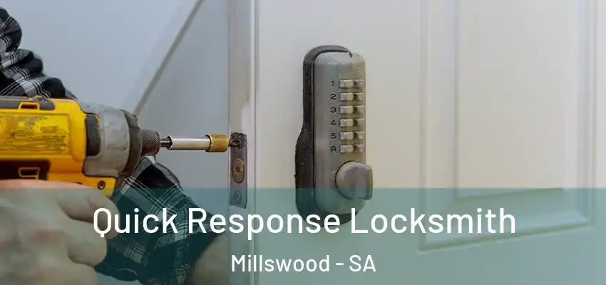 Quick Response Locksmith Millswood - SA