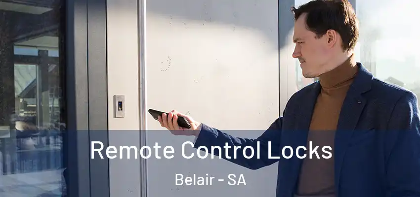 Remote Control Locks Belair - SA