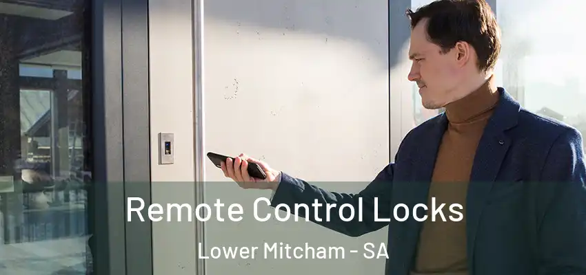 Remote Control Locks Lower Mitcham - SA